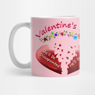 Valentine's Day: The Truth 3D Mug